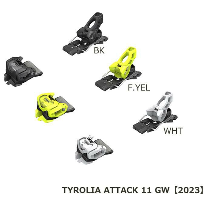 TYLORIA ( チロリア スキービンディング スキー金具） 【2023-2024】 ATTACK 11 GW アタック11 GW | SPOPIA  NET SHOP